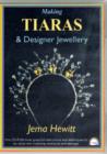 Image for Making Tiaras and Designer Jewellery