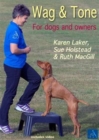 Image for Wag &amp; Tone : for Dogs and Owners
