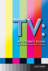 Image for TV: an Insider&#39;s Guide