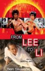 Image for From Lee to Li  : an A-Z guide of martial arts heroes