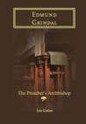 Image for Edmund Grindal  : the preacher&#39;s archbishop