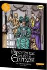 Image for Importance of Being Earnest the Graphic Novel