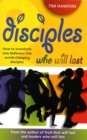 Image for Disciples who will last