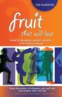 Image for Fruit that will last