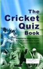 Image for The Cricket Quiz Book