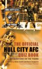 Image for The Official Hull City AFC Quiz Book