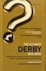 Image for The Ultimate Derby Quiz Book : 1,000 Questions on Derby County Football Club