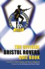 Image for The Official Bristol Rovers Quiz Book