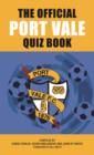 Image for The Official Port Vale Quiz Book