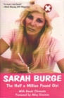 Image for The half a million pound girl  : the autobiography of Sarah Burge