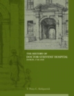Image for The History of Dr Steevens&#39; Hospital, Dublin 1720-1920