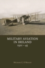Image for Military aviation in Ireland 1921-45