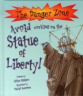 Image for Avoid Working on the Statue of Liberty!