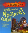 Image for Avoid Being in a Medieval Castle!