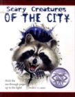 Image for Scary Creatures of the City