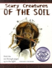 Image for Scary creatures of the soil