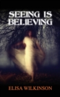 Image for Seeing is Believing