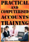 Image for Practical and Computerised Accounts Training