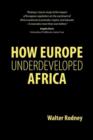 Image for How Europe Underdeveloped Africa