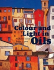 Image for Colour and light in oils