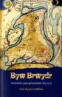 Image for Byw brwydr  : detholiad o ganu gwleidyddol 1979-2013