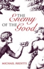 Image for The enemy of the good