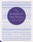 Image for The The Needlecraft Stitch Directory