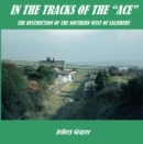 Image for In the Tracks of the &quot;ACE&quot; -