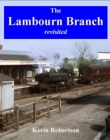 Image for The Lambourn branch revisited
