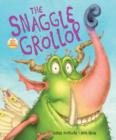 Image for The snaggle grollop