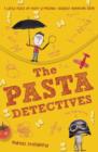 Image for The pasta detectives