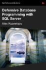 Image for Defensive Database Programming with SQL Server