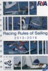 Image for The racing rules of sailing for 2013-2016  : including the RYA prescriptions