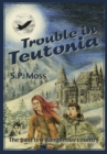 Image for Trouble in Teutonia