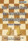 Image for Das Gambit-Buch Der Instruktiven Schachaufgaben