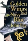 Image for Golden Wings and Navy Blue