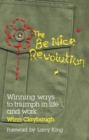 Image for The Be Nice Revolution
