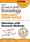 Image for AQA Sociology BRILLIANT EXAM NOTES: Education and Research Methods: AS and A-level