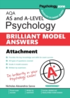 Image for AQA Psychology BRILLIANT MODEL ANSWERS: Attachments: AS and A-level