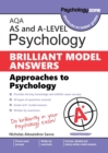 Image for AQA Psychology BRILLIANT MODEL ANSWERS: Approaches to Psychology: AS and A-level