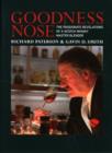 Image for Goodness nose  : the passionate revelations of a Scotch whisky master blender