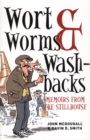 Image for Wort, worms &amp; washbacks: memoirs from the stillhouse