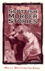 Image for Classic Scottish murder stories