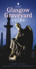 Image for The Glasgow graveyard guide