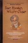 Image for Beer hunter, whisky chaser