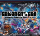 Image for Children of the Can : Bristol Graffiti and Street Art