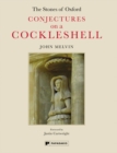 Image for The Stones of Oxford : Conjectures on a Cockleshell