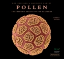 Image for Pollen  : the hidden sexuality of flowers
