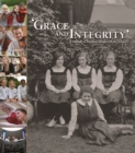 Image for &#39;Grace and Integrity&#39;: A Portrait of the Lady Eleanor Holles School