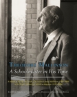 Image for Theodore Mallinson: A Schoolmaster in His Time